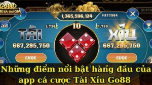 Tải app Tài Xỉu Go88 – Chơi game tài xỉu online siêu hấp dẫn